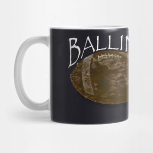 Balling on the grid iron Mug